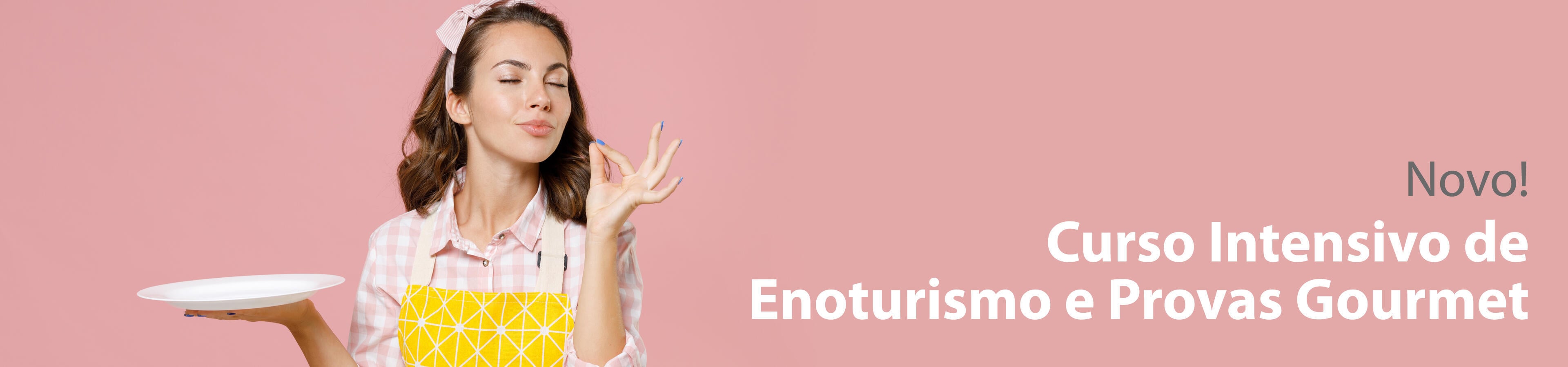 Curso Intensivo de Enoturismo e Provas Gourmet